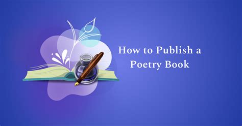 how to publish a poetry book: the art of crafting a compelling cover