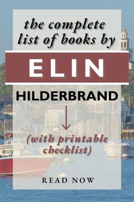 What Order to Read Elin Hildebrandt Books: A Discursive Guide